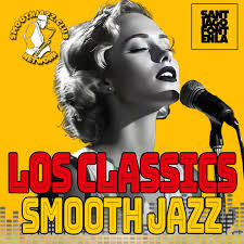 LOS CLASSIC DEL SMOOTH JAZZ