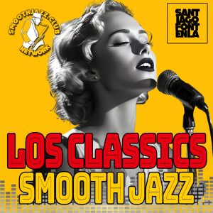LOS CLASSIC DEL SMOOTH JAZZ