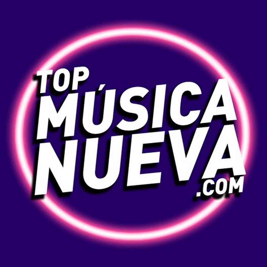 TOP MUSICA NUEVA
