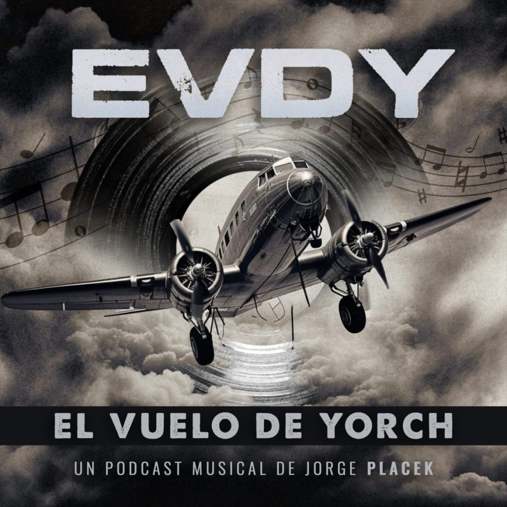 EL VUELO DE YORCH